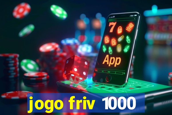 jogo friv 1000